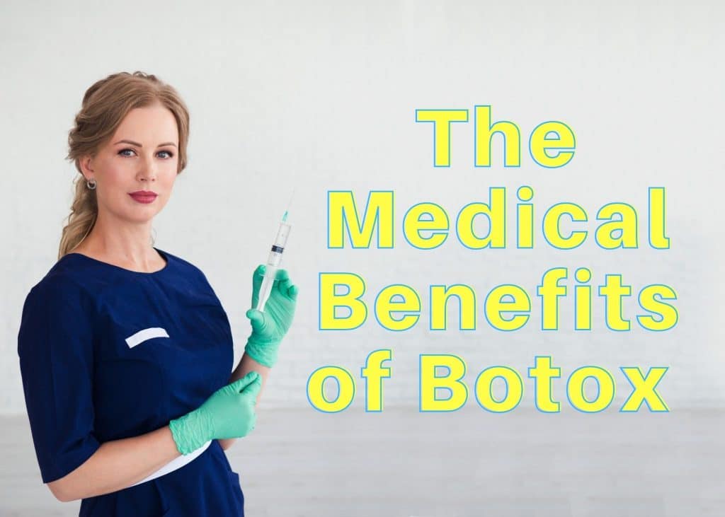 The Medical Benefits of Botox Picture